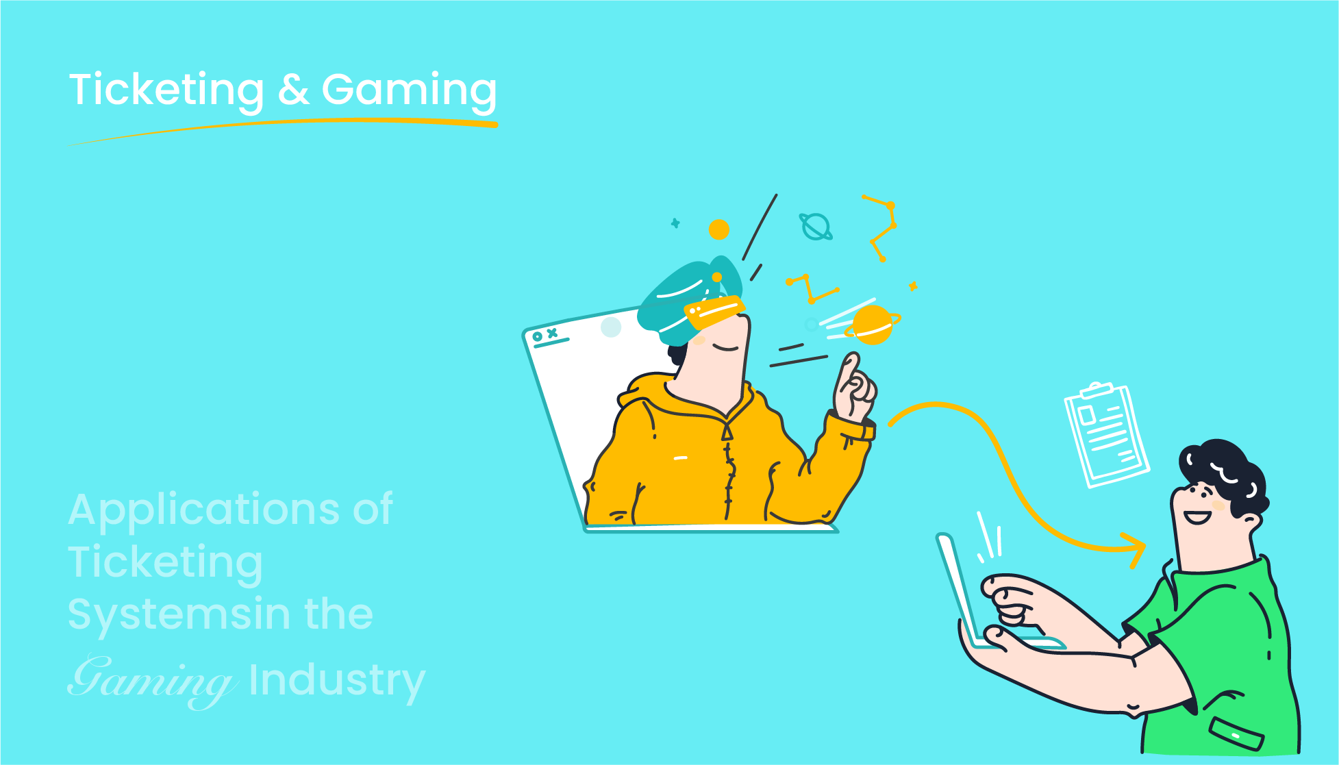 Applications of Ticketing System in the Gaming Industry